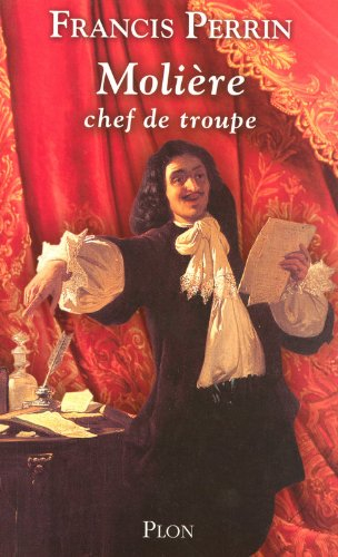 Molière, chef de troupe