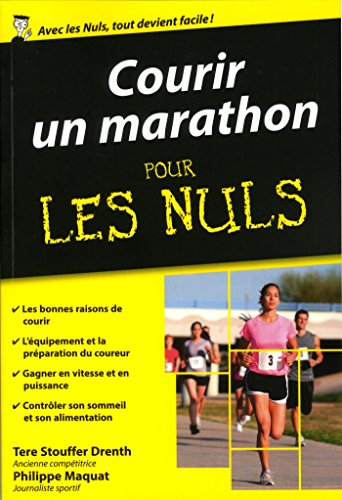 Courir un marathon pour les nuls