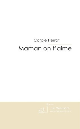maman on t'aime