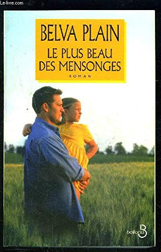 le plus beau des mensonges