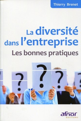 La diversité dans l'entreprise : les bonnes pratiques