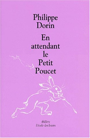 En attendant le Petit Poucet