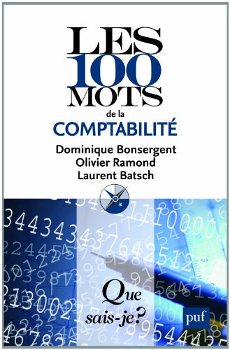 Les 100 mots de la comptabilité