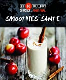 Smoothies santé