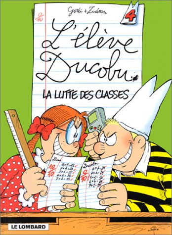 Fan de BD!, L'Elève Ducobu, tome 4 : La lutte des classes