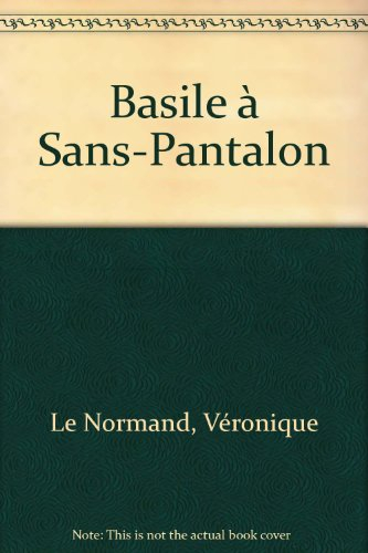 Basile à Sans-Pantalon