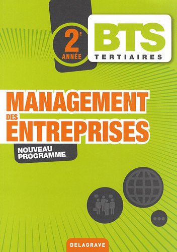 Management des entreprises : BTS tertiaires 2e année