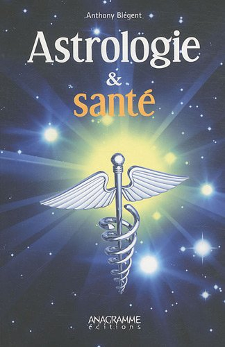 Astrologie & santé