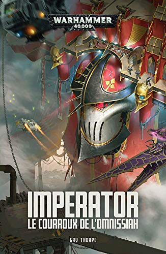 Imperator : le courroux de l'omnimessie