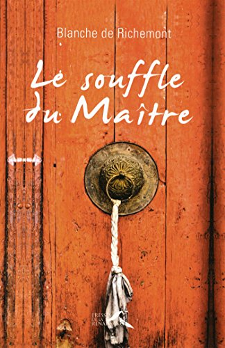 Le souffle du maître