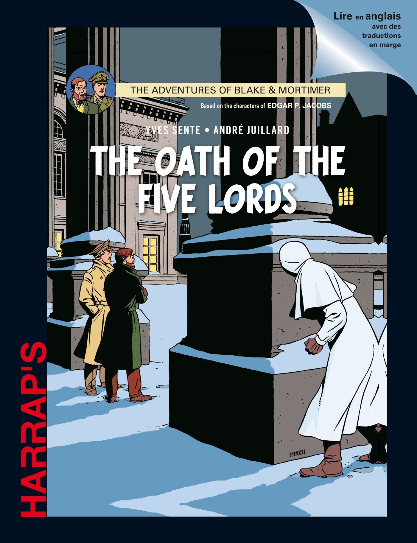 Les aventures de Blake et Mortimer : d'après les personnages d'Edgar P. Jacobs. The oath of the five