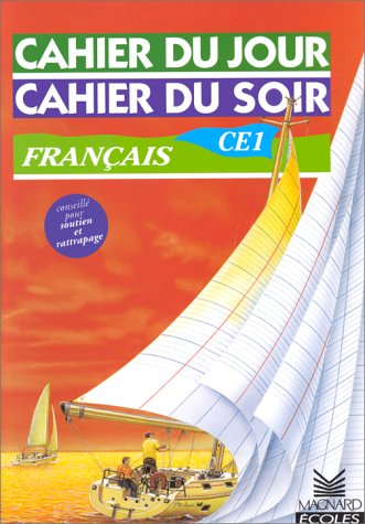 Cahier du jour, cahier du soir français CE1