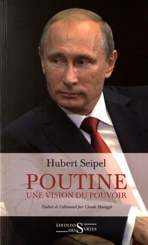 Poutine : une vision du pouvoir