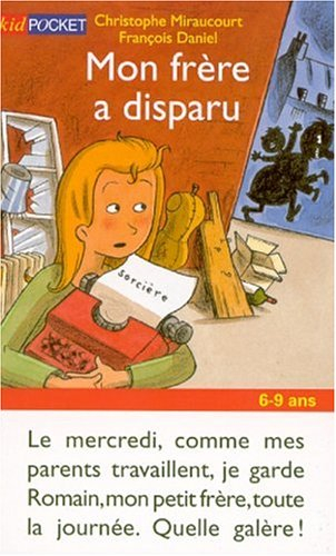 Mon frère a disparu