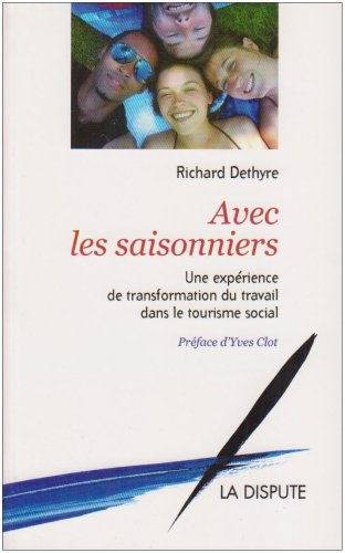 Avec les saisonniers : une expérience de transformation du travail dans le tourisme social