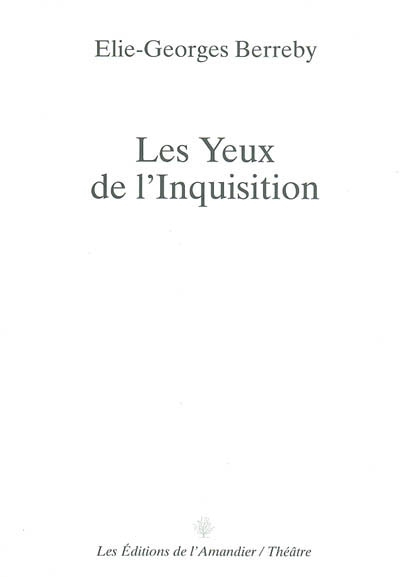 Les yeux de l'Inquisition