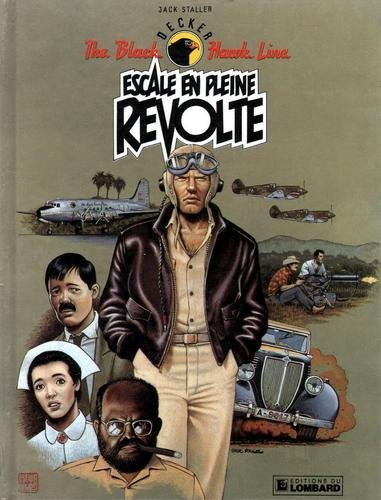 The Black Hawk line. Vol. 2. Escale en pleine révolte