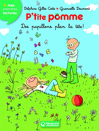P'tite Pomme. Vol. 7. Des papillons plein la tête !