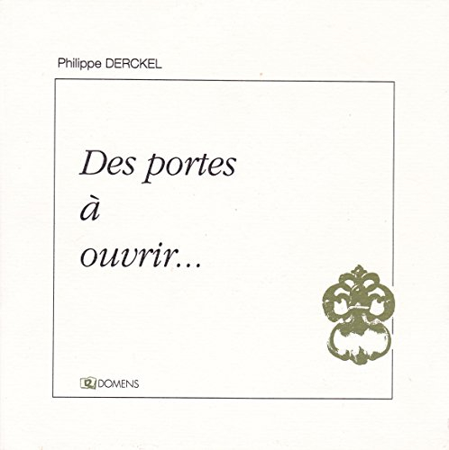 Des portes à ouvrir