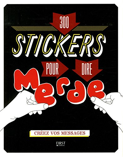 300 stickers pour dire merde