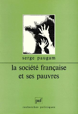 La société française et ses pauvres : l'expérience du revenu minimum d'insertion