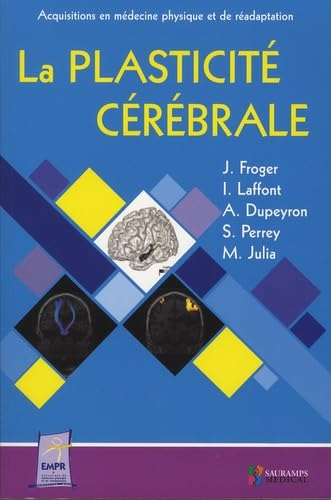 La plasticité cérébrale