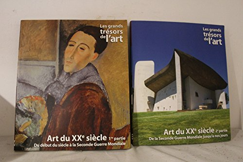 Art du XXème siècle 1ère partie Du début du siècle à la seconde guerre mondiale