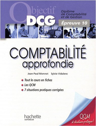 Comptabilité approfondie : diplôme de comptabilité et de gestion, épreuve 10