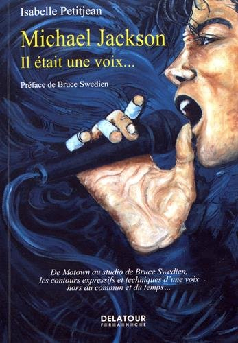 Michael Jackson : il était une voix...