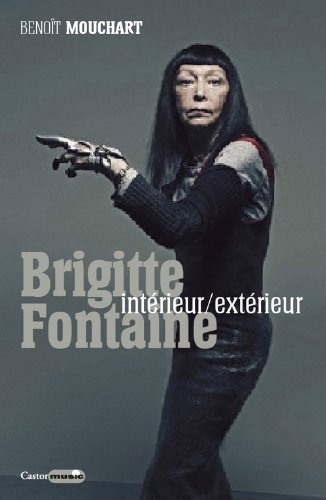 Brigitte Fontaine : intérieur-extérieur