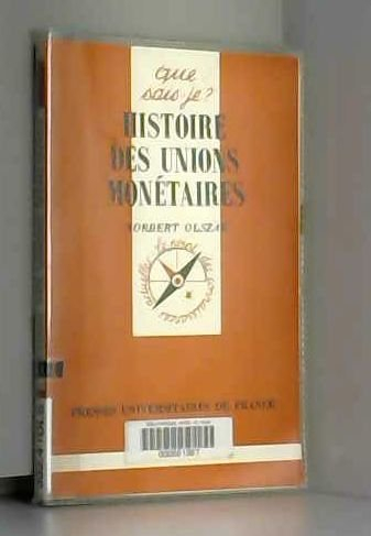 Histoire des unions monétaires