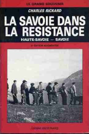 la savoie dans la résistance : haute-savoie, savoie