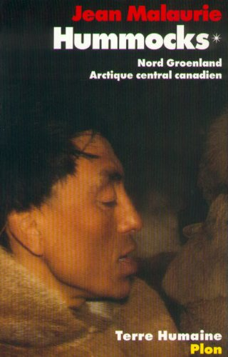Hummocks : relief de mémoire. Vol. 2. Détroit de Béring, Tchoukotka sibérienne