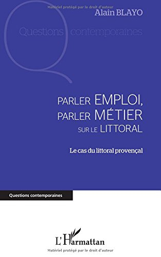 Parler emploi, parler métier sur le littoral : le cas du littoral provençal