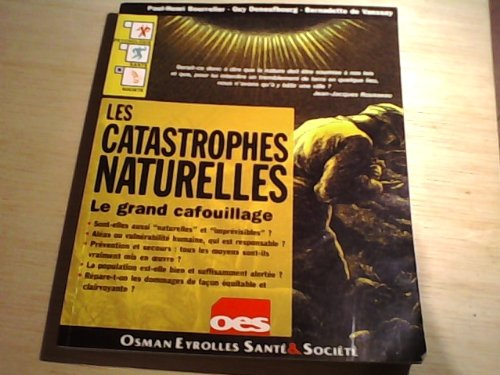 Les catastrophes naturelles : le grand cafouillage