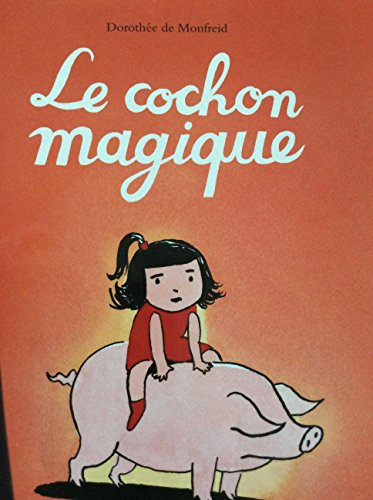 le cochon magique