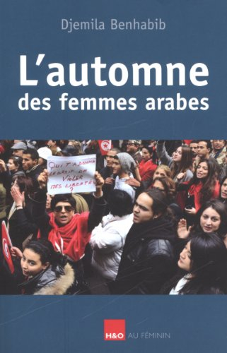L'automne des femmes arabes : essai