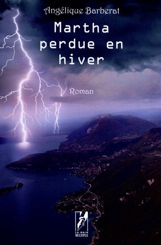 Martha perdue en hiver