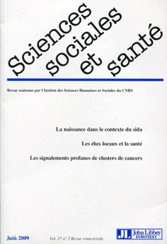 Sciences sociales et santé, n° 2 (2009)