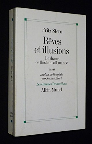 Rêves et illusions : le drame de l'histoire allemande