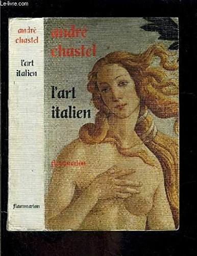 l'art italien 518 illustrations en noir, 1 carte des musees, 3 cartes