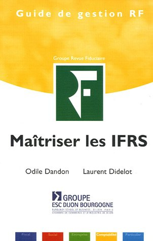 Maîtriser les IFRS