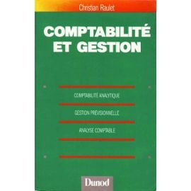 Comptabilité et gestion : comptabilité analytique : gestion prévisionnelle, analyse comptable