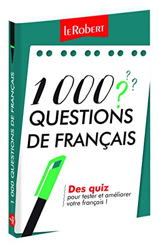 1.000 questions de français : des quiz pour tester et améliorer votre français