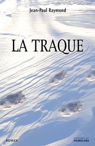 La traque