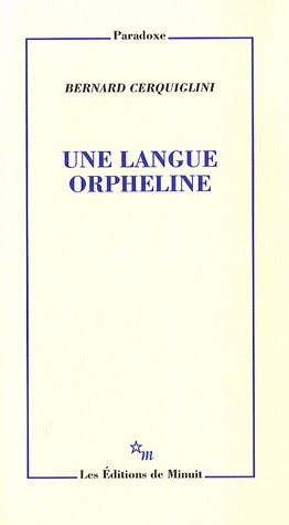 Une langue orpheline