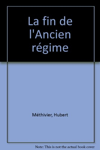 la fin de l'ancien régime