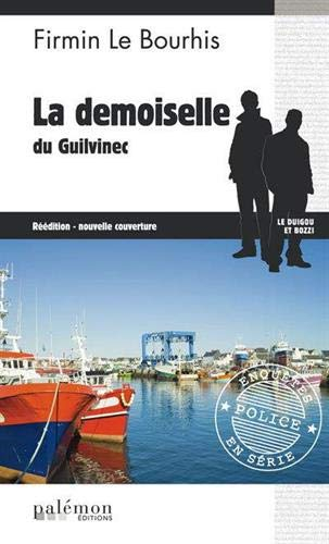 Le Duigou et Bozzi. Vol. 13. La demoiselle du Guilvinec