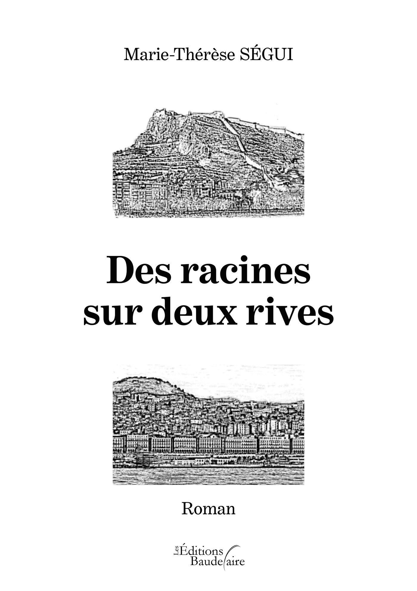 Des racines sur deux rives