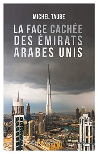 La face cachée des Emirats arabes unis